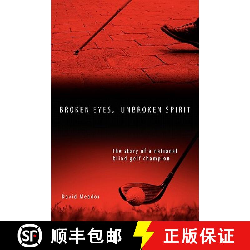 【3-4周达】Broken Eyes, Unbroken Spirit [9780982965207]