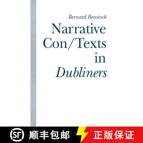 【3-4周达】Narrative Con/Texts in Dubliners [9781349131273]