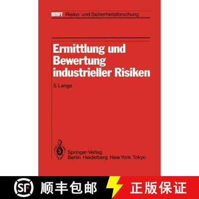【3-4周达】Ermittlung und Bewertung industrieller Risiken : Im Auftrag des Fraunhofer-Instituts für ... [9783642821943]