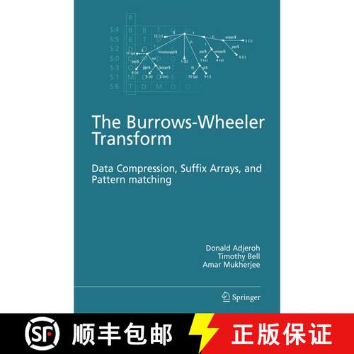 【3-4周达】The Burrows-Wheeler Transform: : Data Compression, Suffix Arrays, and Pattern Matching (So... [9781441946287]