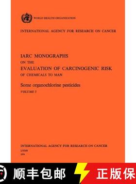 【3-4周达】Some organochlorine pesticides. IARC Vol 5 [9789283212058]