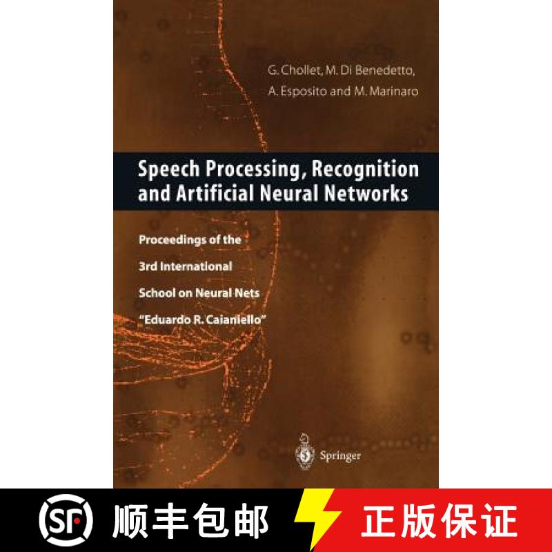 【3-4周达】Speech Processing, Recognition and Artificial Neural Networks : Proceedings of the 3rd Int... [9781852330941]