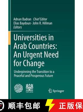 【3-4周达】Universities in Arab Countries: An Urgent Need for Change : Underpinning the Transition to... [9783030103170]