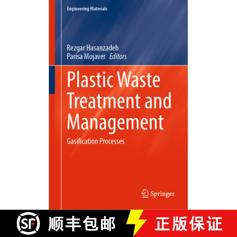 【3-4周达】Plastic Waste Treatment and Management: Gasification Processes [9783031311598]