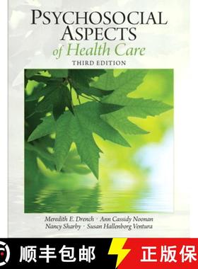 【3-4周达】Psychosocial Aspects of Health Care: Psychoso Aspects Healthc _p3 [9780131392182]