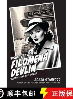 预订 From the Files of Filomena Devlin: Reporter and Nazi Hunter [9798990301405]