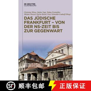 【3-4周达】精装 Das Jüdische Frankfurt - Von Der Ns-Zeit Bis Zur Gegenwart [9783111261669]