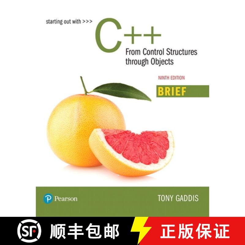 【3-4周达】Starting Out with C++: From Control Structures Through Objects, Brief Version [9780134895734]