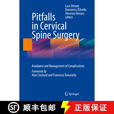 【3-4周达】精装 Pitfalls in Cervical Spine Surgery : Avoidance and Management of Complications [9783540850182]