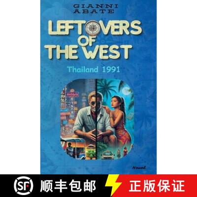 【3-4周达】Leftovers of the West - Thailand 1991 [9798233548222]
