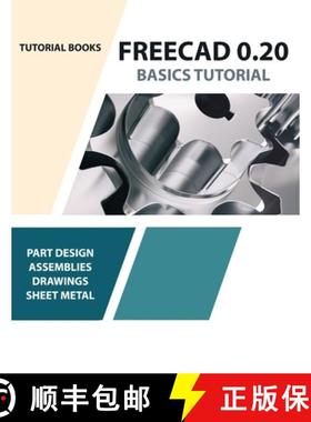 【3-4周达】FreeCAD 0.20 Basics Tutorial [9788195661565]