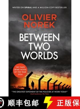 【3-4周达】Between Two Worlds: A police procedural unlike anything else in contemporary crime fiction... [9780857059215]