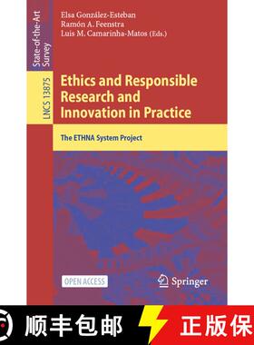 【3-4周达】Ethics and Responsible Research and Innovation in Practice : The ETHNA System Project (1st... [9783031331763]