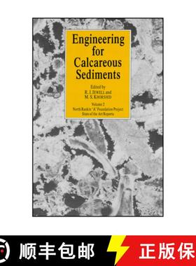 【3-4周达】Engineering for Calcareous Sediments Volume 2 [9789061917540]