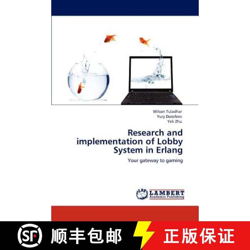预订 Research and Implementation of Lobby System in ERLANG [9783846503676]