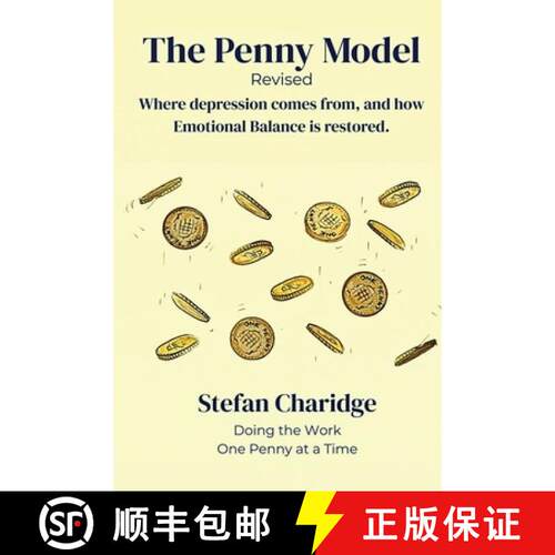 【3-4周达】The Penny Model - Revised: Where Depression Comes From, and How Emotional Balance is Resto... [9781807641047]