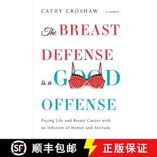 Infusion The Cancer and Life 9781632992819 Humor an... Good Breast Defense Offense 预订 with Facing
