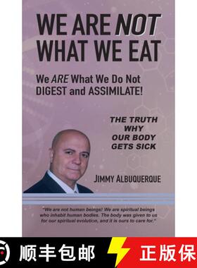 【3-4周达】We Are Not What We Eat: We Are What We Do Not Digest and Assimilate [9781957528069]