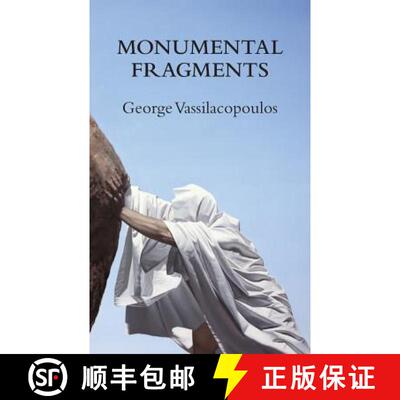 【3-4周达】Monumental Fragments: Places of Philosophy in the Age of Dispersion [9780980305296]