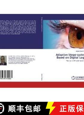 预订 Adaptive Stego-system Based on Digital Logic [9783330344068]