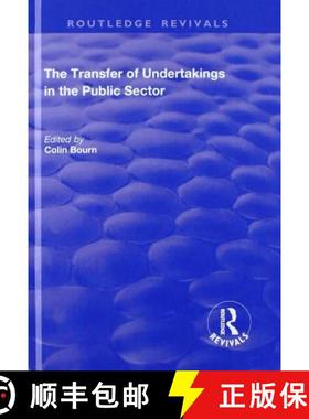 【3-4周达】The Transfer of Undertakings in the Public Sector [9781138700543]