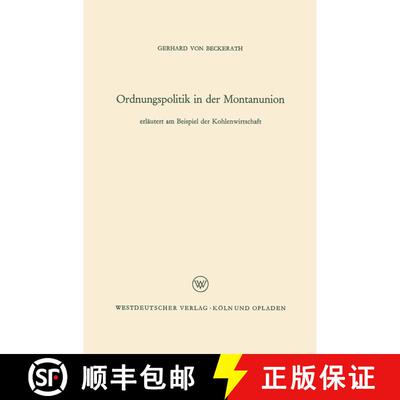 【3-4周达】Ordnungspolitik in der Montanunion [9783663008934]