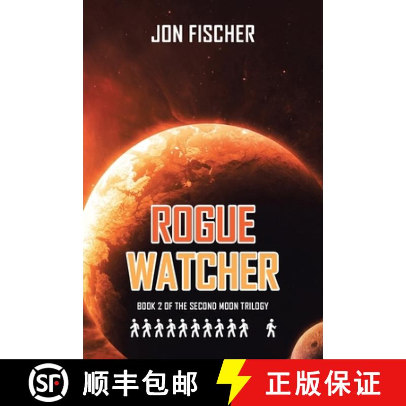 【3-4周达】Rogue Watcher: Book 2 of the Second Moon Trilogy [9798888519776]