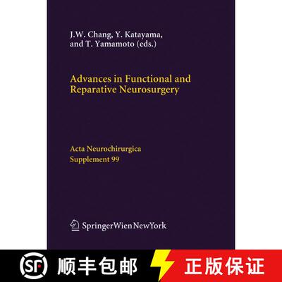 【3-4周达】精装 Advances in Functional and Reparative Neurosurgery [9783211352045]