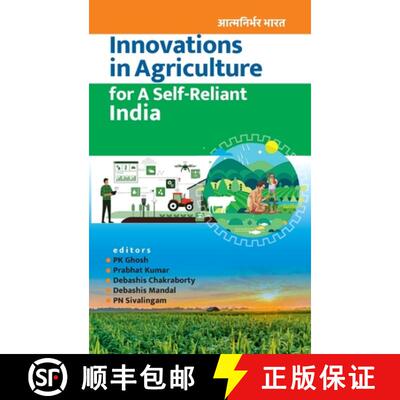 【3-4周达】Innovations in Agriculture for A Self-Reliant India (Completes in Two Parts) (Co-Published... [9789390591534]