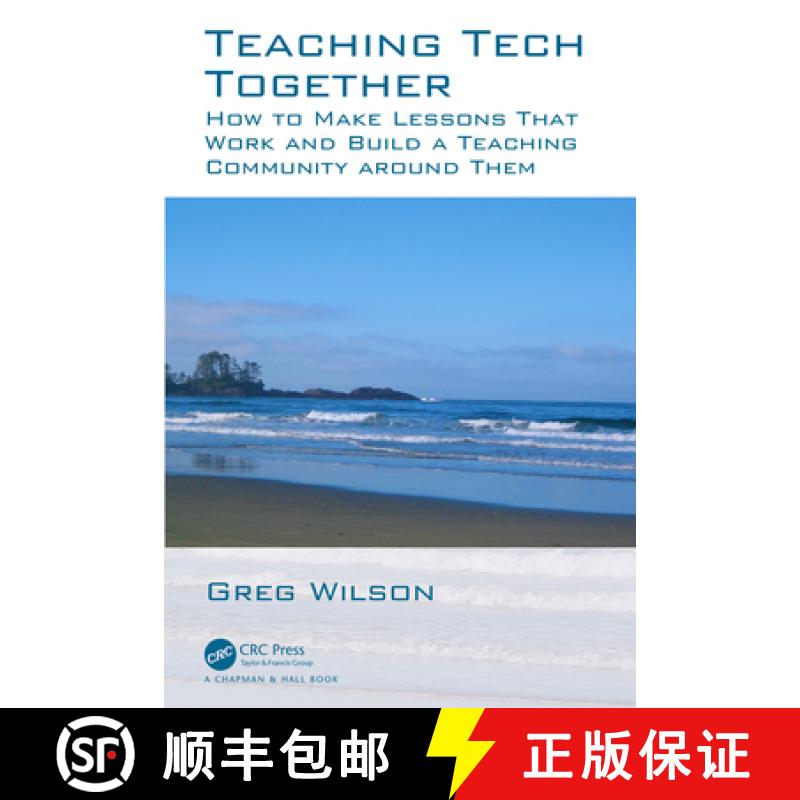 【3-4周达】Teaching Tech Together: How to Make Your Lessons Work and Build a Teaching Community aroun... [9780367352974]