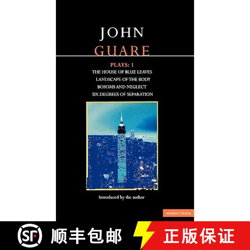 【3-4周达】Guare Plays:1: The House of Blue Leaves; Landscape of the Body; Bosoms and Neglect; Six De... [9780413730404]