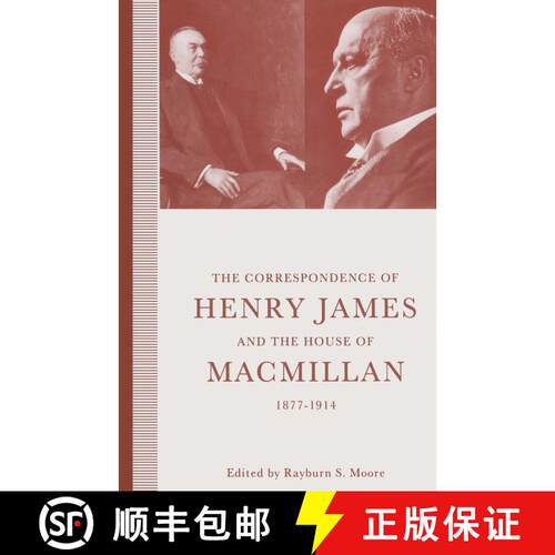 【3-4周达】The Correspondence of Henry James and the House of Macmillan, 1877-1914 : 'All the Links i... [9781349115969]