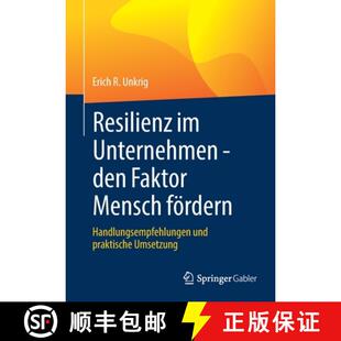 Resilienz 9783658345907 praktisc... Mensch 4周达 fördern Unternehmen und den Handlungsempfehlungen Faktor