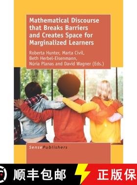 预订 Mathematical Discourse That Breaks Barriers and Creates Space for Marginalized Learners [9789463512107]