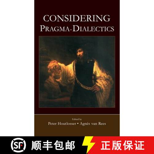 【3-4周达】精装 Considering Pragma-Dialectics: A Festschrift for Frans H. van Eemeren on the Occasion... [9780805858167]