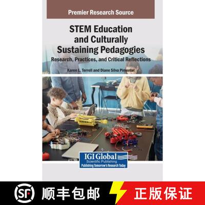 【3-4周达】精装 STEM Education and Culturally Sustaining Pedagogies: Research, Practices, and Critica... [9798369398890]