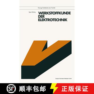 【3-4周达】Werkstoffkunde der Elektrotechnik (2. Auflage 1988) [9783528141776]