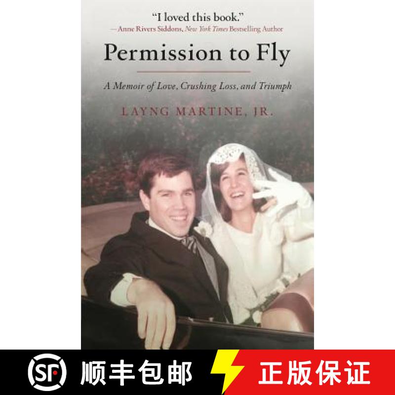 【3-4周达】Permission to Fly: A Memoir of Love, Crushing Loss, and Triumph [9781732011700]