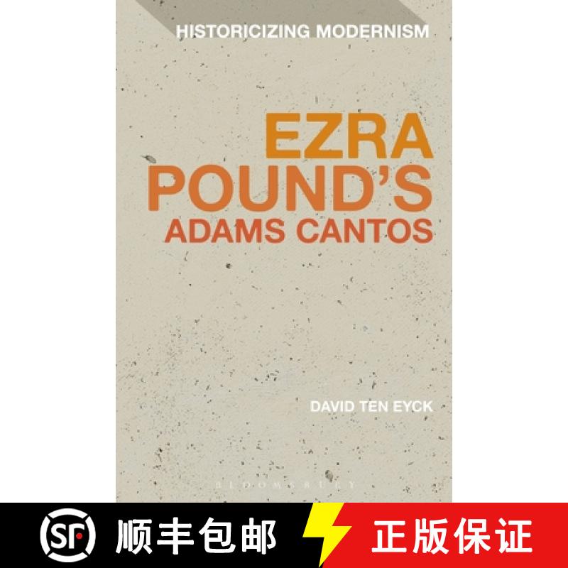 【3-4周达】Ezra Pound's Adams Cantos [9781441100498]