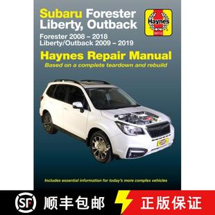 【3-4周达】Subaru Forester 2008-2018 Liberty, Outback 2009- - 2019: Haynes Repair Manual [9781875787036]