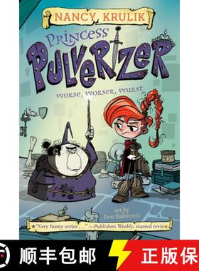 预订 Princess Pulverizer Worse, Worser, Wurst #2 [9780515158342]
