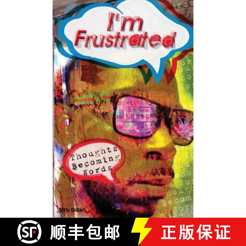 【3-4周达】I'm Frustrated Thoughts Becoming Words [9780998609317]