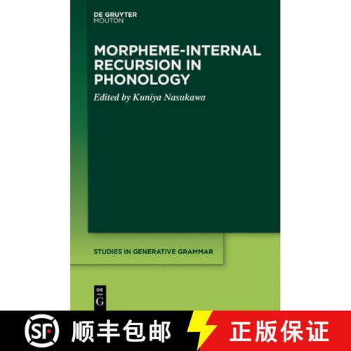 【3-4周达】Morpheme–internal Recursion in Phonology [9781501526978]