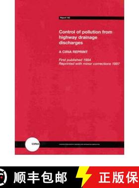 预订 Control of Pollution from Highway Drainage Discharges [9780860174158]