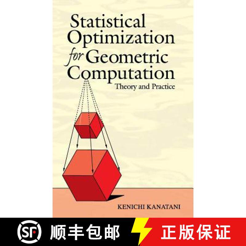 预订 Statistical Optimization for Geometric Computation: Theory and Practice [9780486443089]