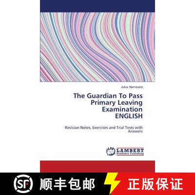 预订 The Guardian To Pass Primary Leaving Examination ENGLISH [9783330325180]