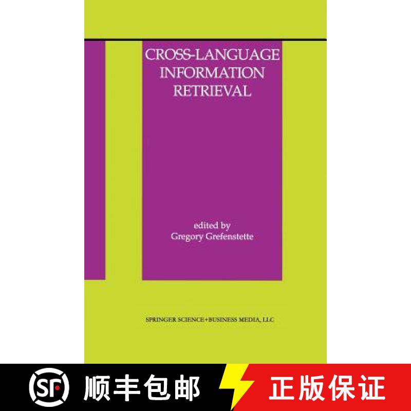 【3-4周达】Cross-Language Information Retrieval [9781461375913]