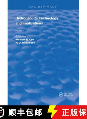 【3-4周达】Hydrogen: Its Technology and Implication: Implication of Hydrogen Energy - Volume V [9781315894201]