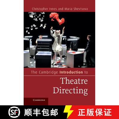 预订 精装 Cambridge Introduction to Theatre Directing: - The Cambridge Introduction to Theatre Directing [9780521844499]