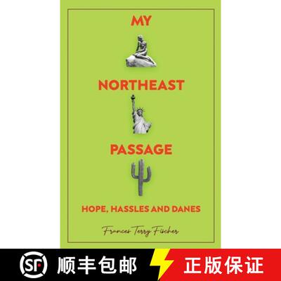 【3-4周达】My Northeast Passage - Hope, Hassles and Danes [9781639881222]